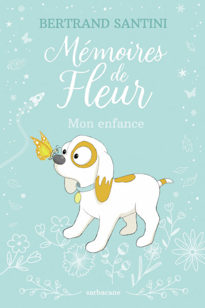 MEMOIRE DE FLEUR - MON ENFANCE
