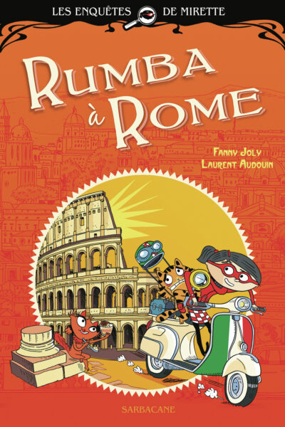 LES ENQUÊTES DE MIRETTE - RUMBA A ROME