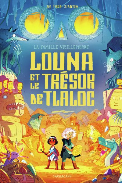 LA FAMILLE VIEILLEPIERRE T05 LOUNA ET LE TRESOR DE TLALOC