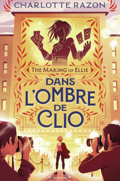 THE MAKING OF ELLIE - DANS L'OMBRE DE CLIO