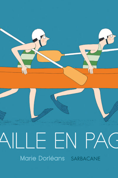 PAGAILLE EN PAGAIES