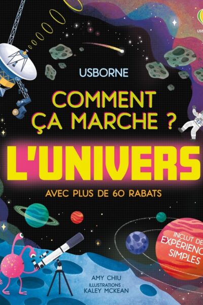 L'UNIVERS - COMMENT CA MARCHE ? - DES 7 ANS