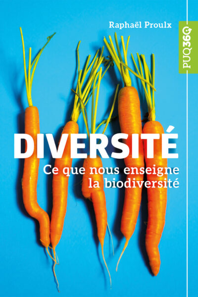 DIVERSITE - CE QUE NOUS ENSEIGNE LA BIODIVERSITE