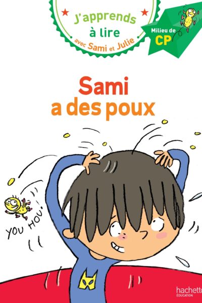 SAMI ET JULIE - SAMI A DES POUX - NIVEAU 2