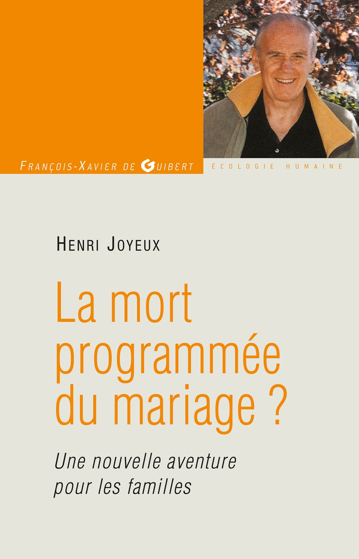 LA MORT PROGRAMMEE DU MARIAGE
