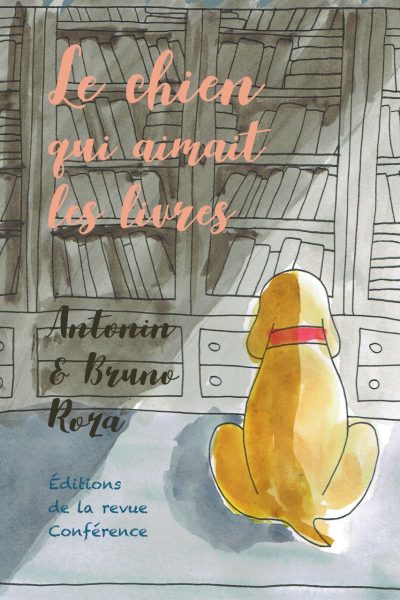 LE CHIEN QUI AIMAIT LES LIVRES