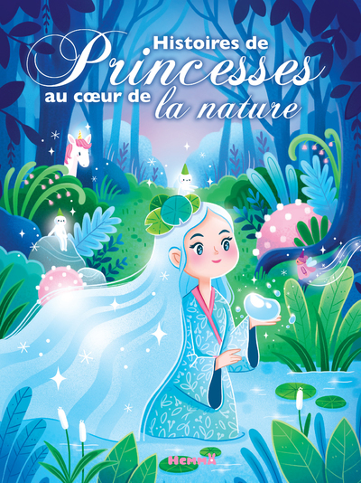 HISTOIRES DE PRINCESSES AU COEUR DE LA NATURE