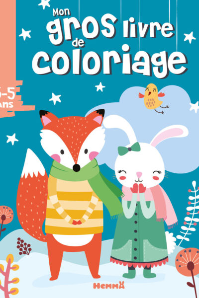 MON GROS LIVRE DE COLORIAGE - RENARD, LAPIN BLANC 3-5 ANS