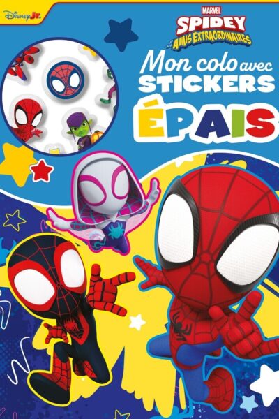 MARVEL SPIDEY ET SES AMIS EXTRAORDINAIRES - MON COLO AVEC STICKERS EPAIS
