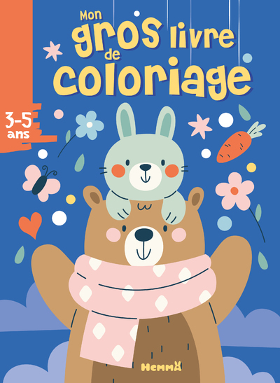 MON GROS LIVRE DE COLORIAGE (OURS ET LAPIN