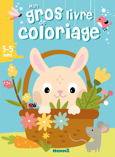 MON GROS LIVRE DE COLORIAGE (LAPIN PANIER)
