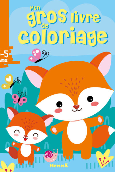MON GROS LIVRE DE COLORIAGE (PAPA ET BEBE RENARDS)