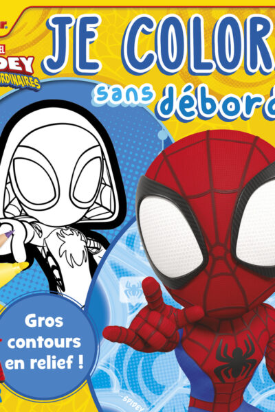 MARVEL SPIDEY ET SES AMIS EXTRAORDINAIRES - JE COLORIE SANS DEBORDER (FOND JAUNE)