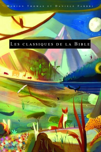 LES CLASSIQUES DE LA BIBLE