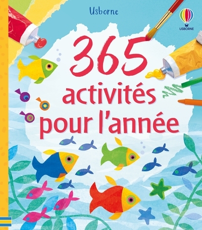 365 ACTIVITES POUR L'ANNEE - DES 5 ANS
