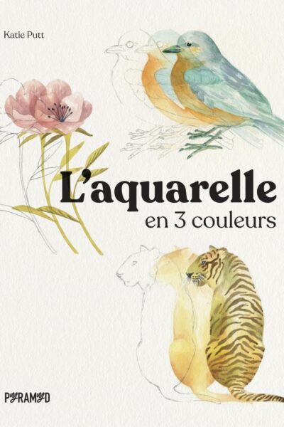 L'AQUARELLE EN TROIS COULEURS