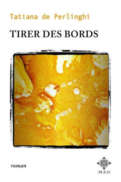 TIRER DES BORDS
