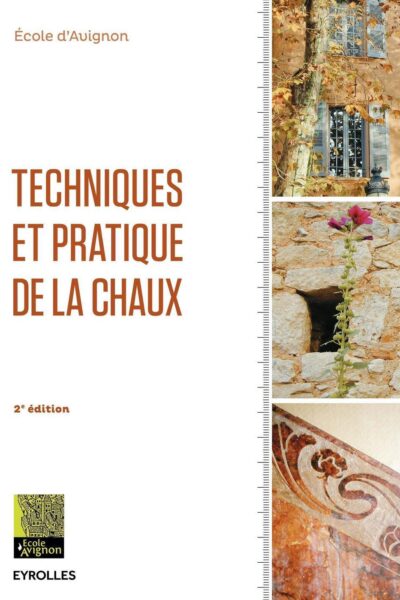 TECHNIQUES ET PRATIQUE DE LA CHAUX