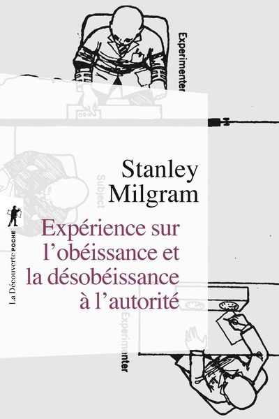 EXPERIENCE SUR L'OBEISSANCE ET LA DESOBEISSANCE A L'AUTORITE