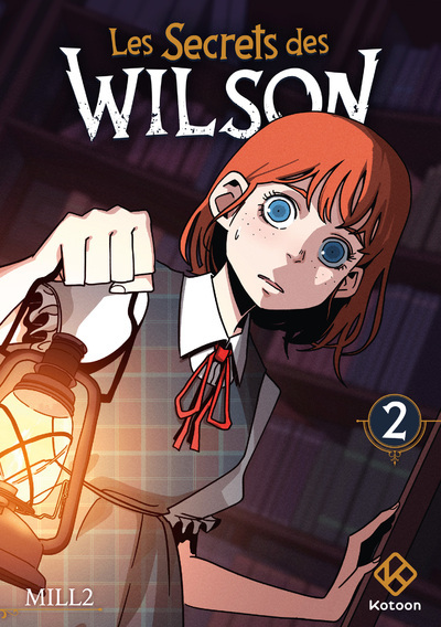 LES SECRETS DES WILSON - TOME 2