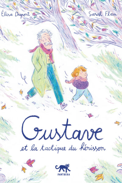 GUSTAVE ET LA TACTIQUE DU HERISSON