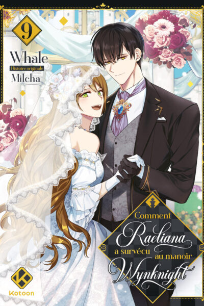 COMMENT RAELIANA A SURVECU AU MANOIR WYNKNIGHT - TOME 9