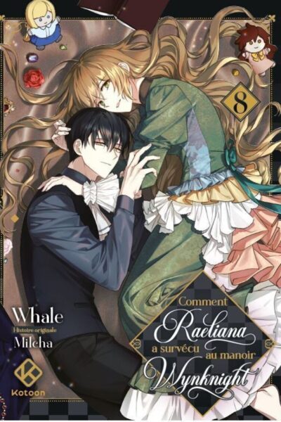 COMMENT RAELIANA A SURVECU AU MANOIR WYNKNIGHT - TOME 8