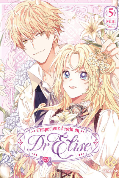L'IMPERIEUX DESTIN DU DR ELISE T05