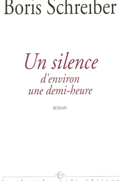 UN SILENCE D'ENVIRON UNE DEMI-HEURE