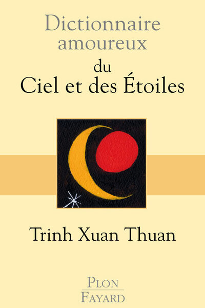 DICTIONNAIRE AMOUREUX DU CIEL ET DES ETOILES