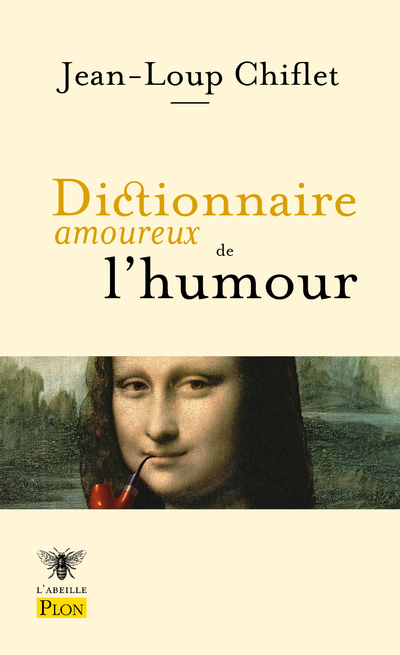 DICTIONNAIRE AMOUREUX DE L'HUMOUR