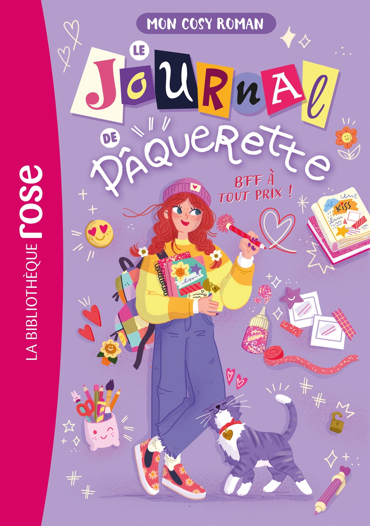 MON COSY ROMAN : LE JOURNAL DE PAQUERETTE T01 BFF A TOUT PRIX