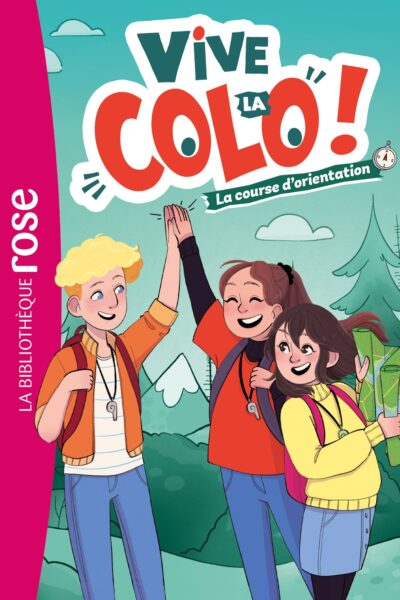 VIVE LA COLO ! T01 LA COURSE D'ORIENTATION
