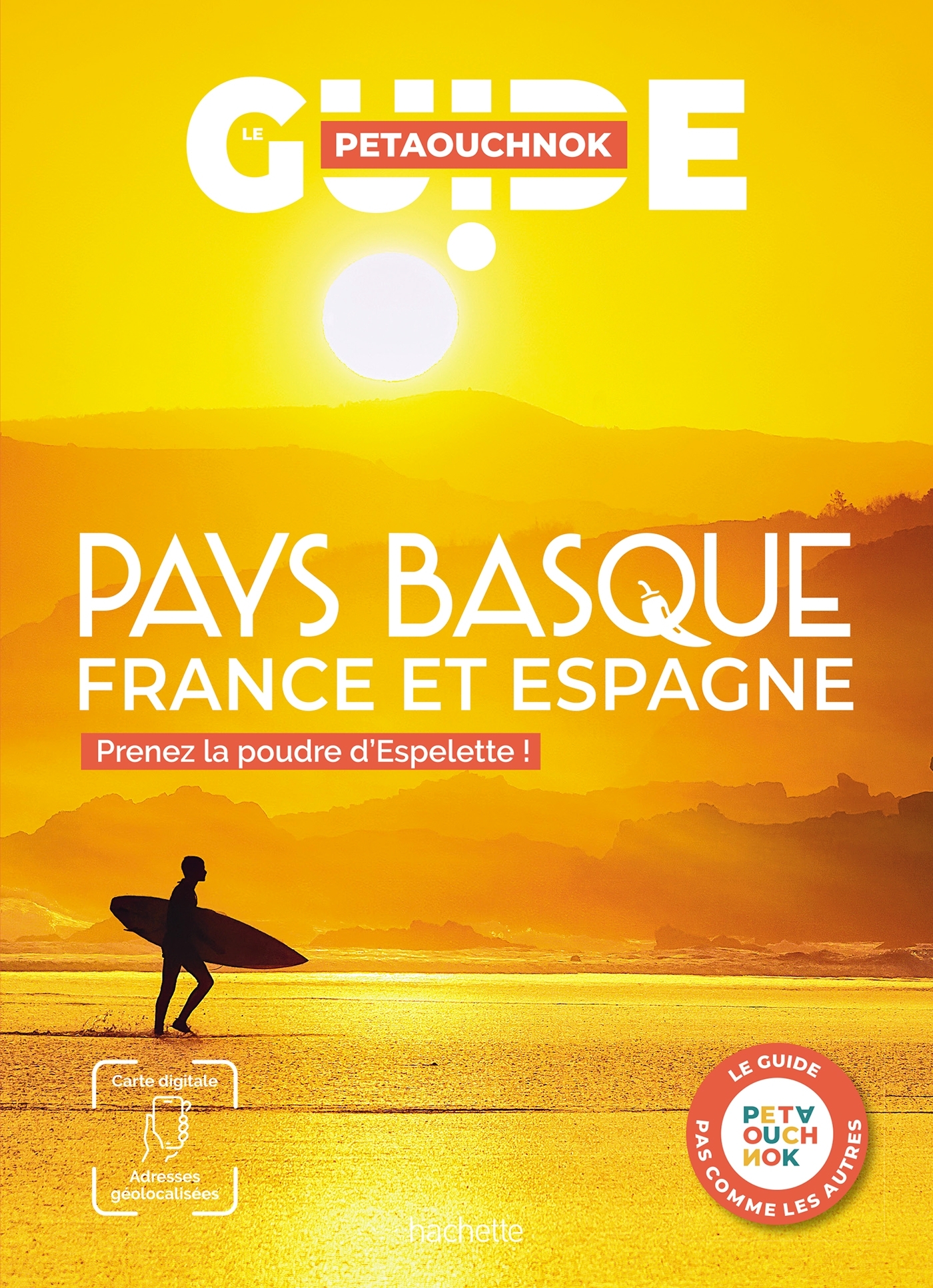 PAYS BASQUE GUIDE PETAOUCHNOK