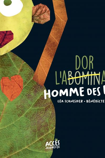 L'ABOMINABLE HOMME DES BOIS