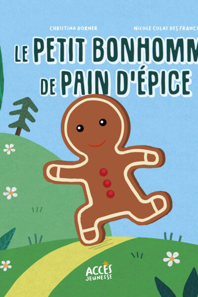 LE PETIT BONHOMME DE PAIN D'EPICE