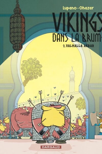 VIKINGS DANS LA BRUME T02 VALHALLA AKBAR