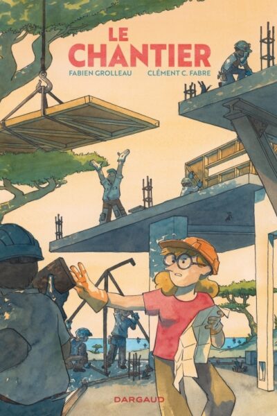 LE CHANTIER