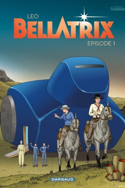 BELLATRIX - TOME 1