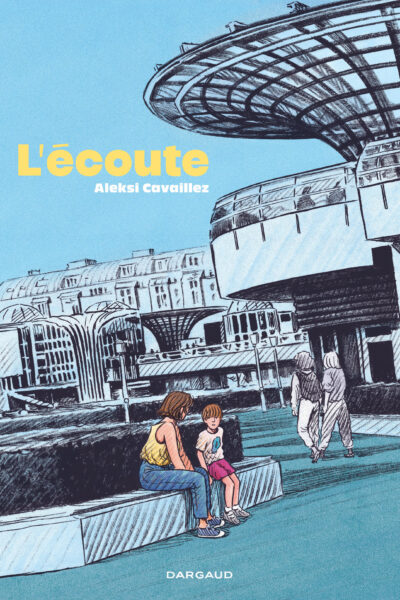 L'ECOUTE