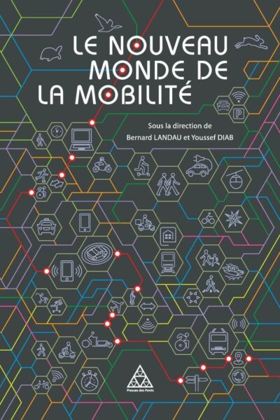 LE NOUVEAU MONDE DE LA MOBILITE