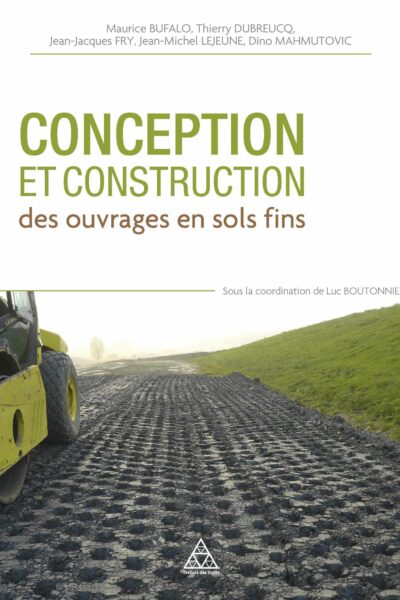 CONCEPTION ET CONSTRUCTION DES OUVRAGES EN SOLS FINS