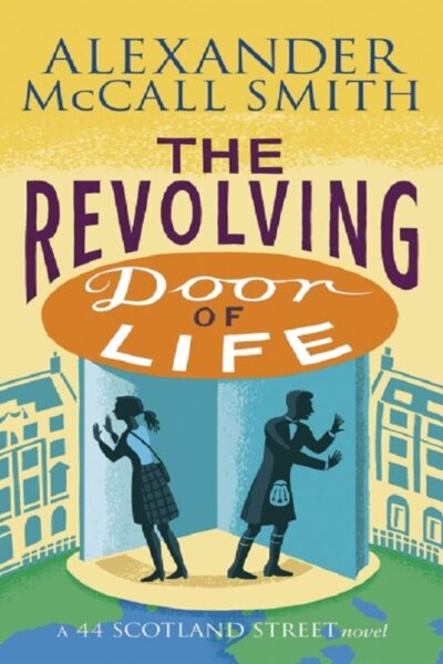 THE REVOLVING DOOR OF LIFE