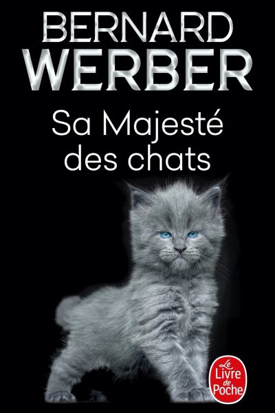 SA MAJESTE DES CHATS