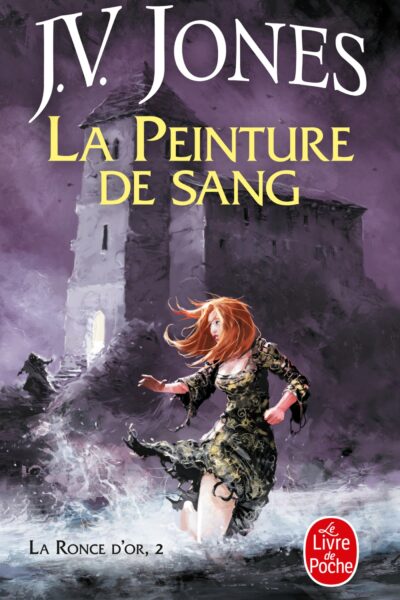 LA RONCE D'OR T02 LA PEINTURE DE SANG