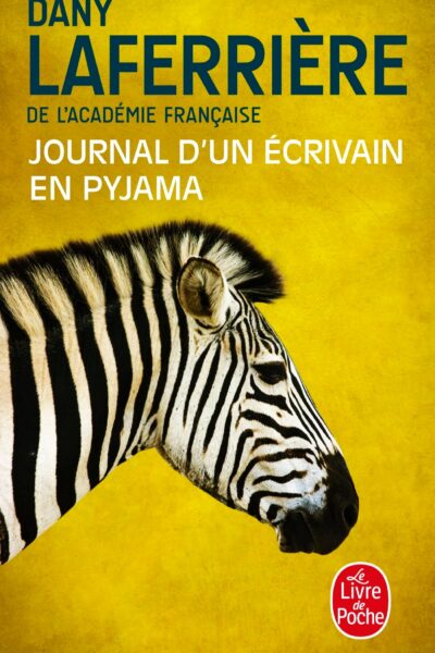 JOURNAL D'UN ECRIVAIN EN PYJAMA