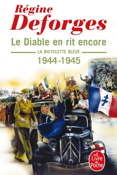 LA BICYCLETTE BLEUE T03 LE DIABLE EN RIT ENCORE, 1944-1945  6517
