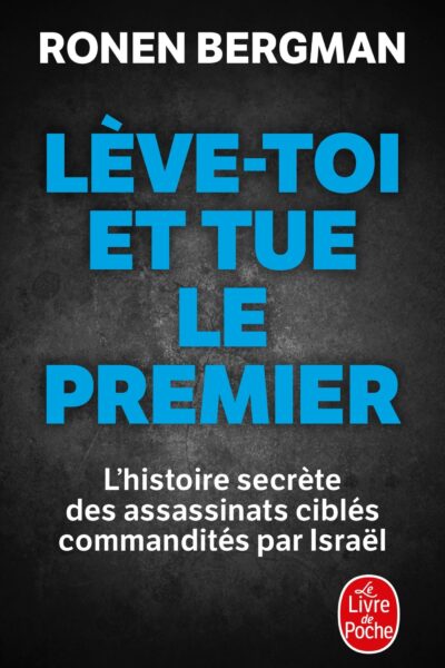 LEVE-TOI ET TUE LE PREMIER