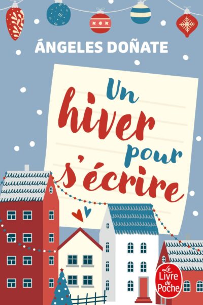 UN HIVER POUR S'ECRIRE