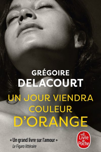 UN JOUR VIENDRA COULEUR D'ORANGE